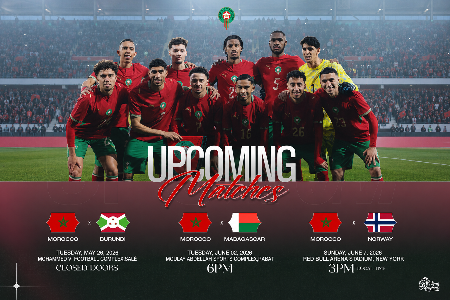 برنامج المنتخب المغربي للمونديال 2026 ثلاث مباريات ودية بوروندي مدغشقر النرويج
